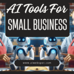 AI Tools For Small Businesses